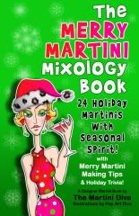 The Merry Martini Mixology Book