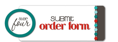 Step 4: Submit Order Form