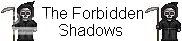 The Forbidden Shadows banner